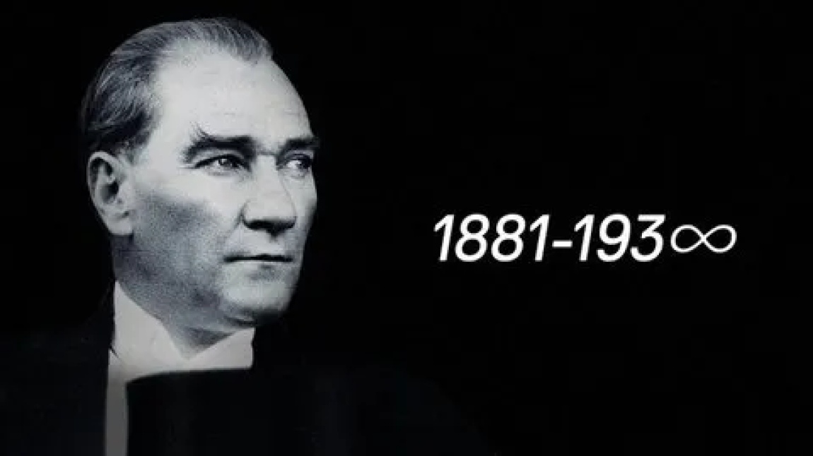 10 Kasımda Atatürk'ü Anıyoruz